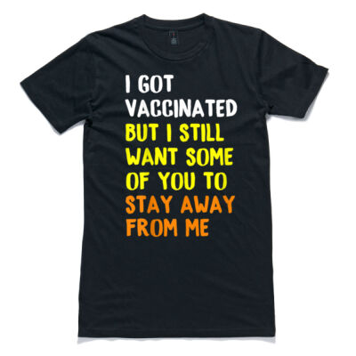 Got Vaccinated Funny Vaccine Humor Joke Social Distancing Thumbnail