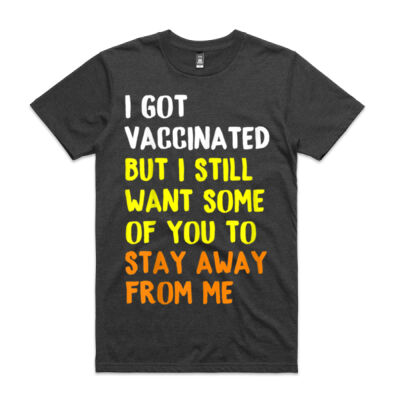 Got Vaccinated Funny Vaccine Humor Joke Social Distancing Thumbnail